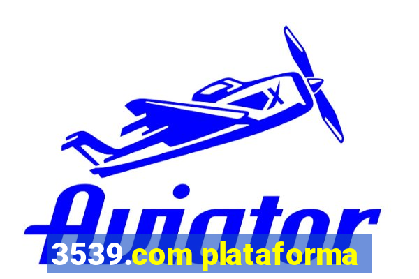 3539.com plataforma